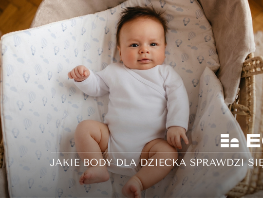 Jakie body dla dziecka sprawdzi się zimą? Koniec z wychłodzeniem i nocnym przegrzewaniem