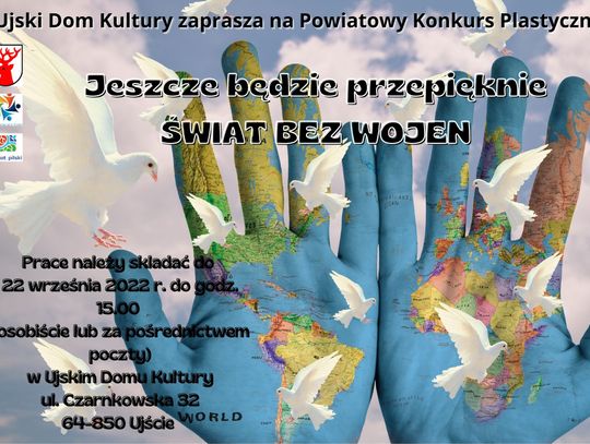 Jeszcze będzie przepięknie- świat bez wojen