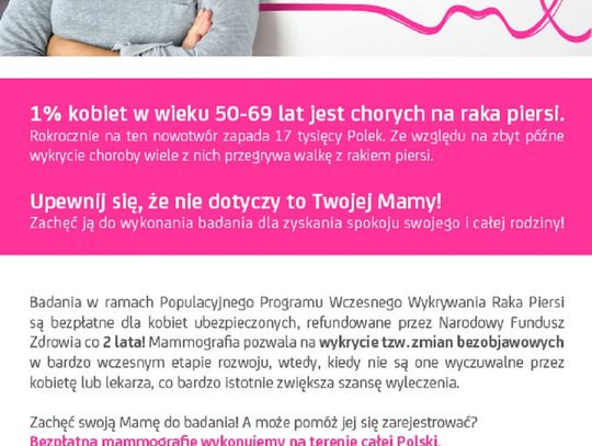 Masz 50-69 lat? Zrobiłaś już mammografię?