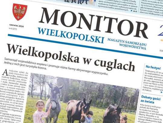 Monitor Wielkopolski - czerwiec 2024