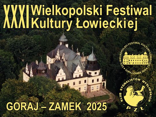 POD PATRONATEM TYGODNIKA NOWEGO:  Goraj-Zamek 2025