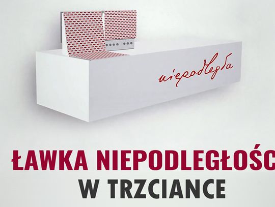 Popisano umowę na budowę „Ławki Niepodległości” w Trzciance