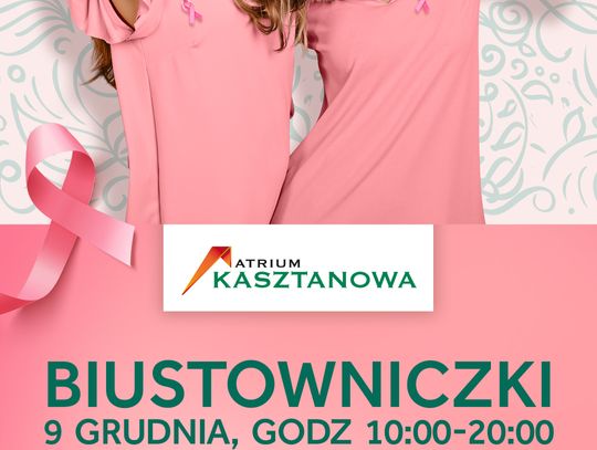 Zadbaj o zdrowie w kasztanowej w ramach akcji "Biustowniczki"