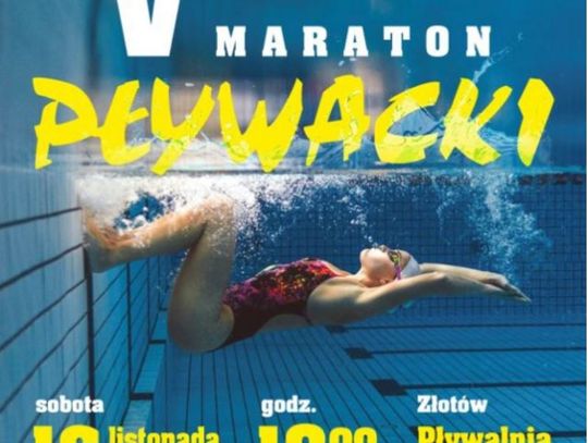 Złotów zaprasza - maraton pływacki