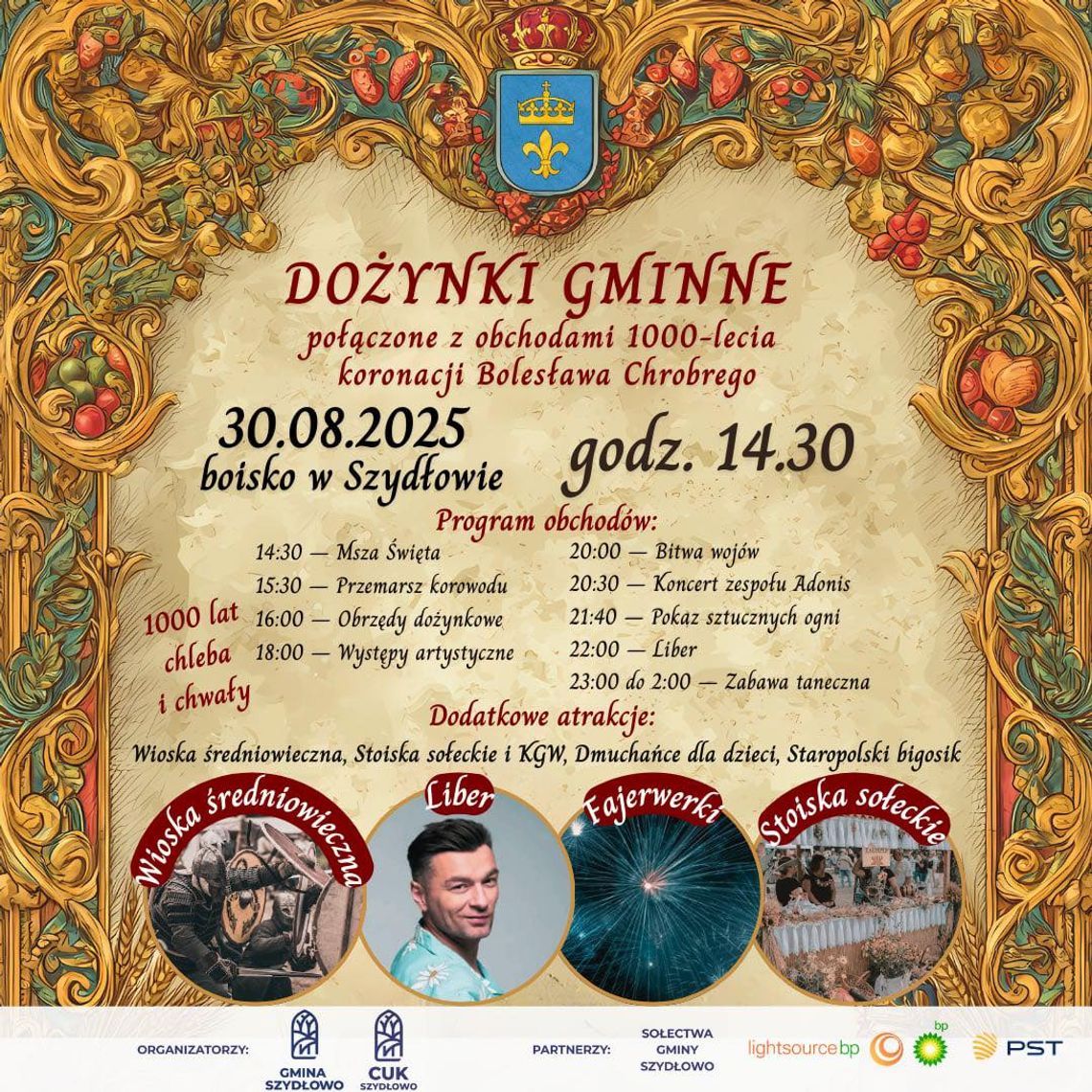 1000 lat chleba i chwały - Królewskie dożynki w Szydłowie!
