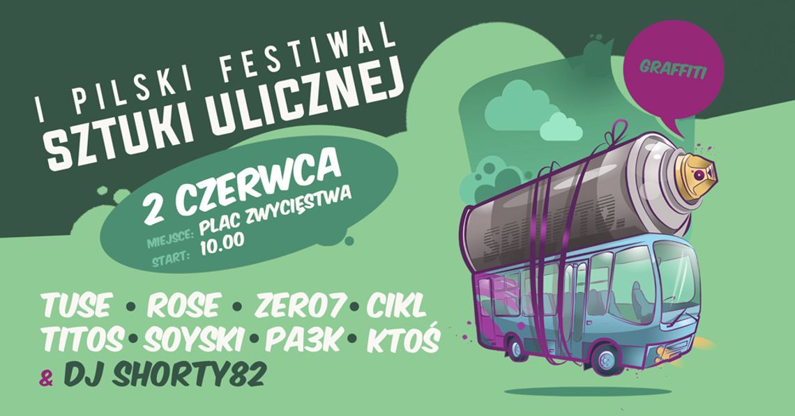 Graffiti na pilskich autobusach! - czyli I Pilski Festiwal Sztuki Ulicznej   