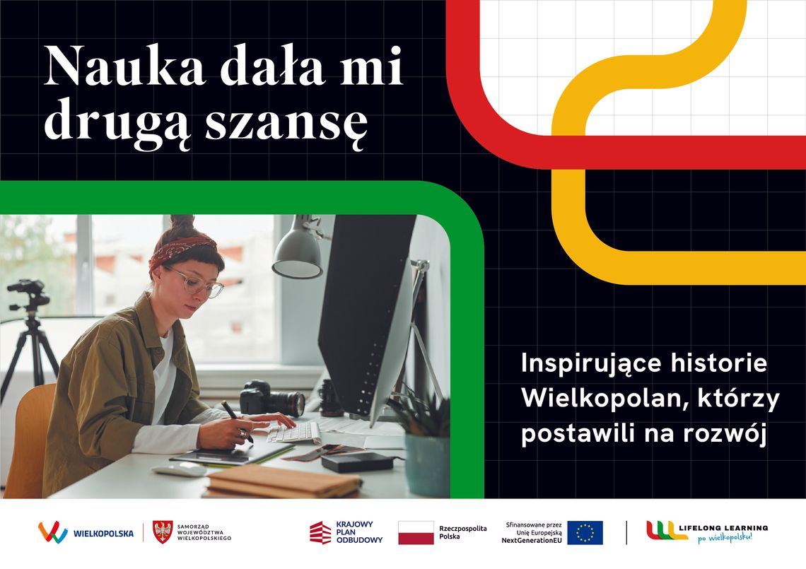 „Nauka dała mi drugą szansę". Inspirujące historie Wielkopolan, którzy postawili na rozwój