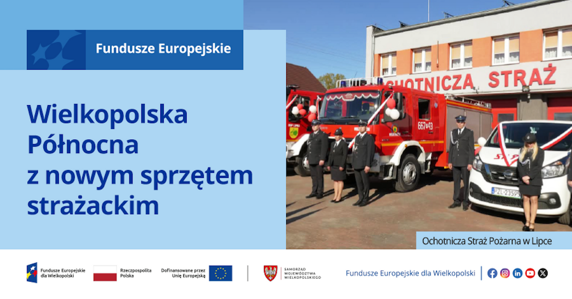 Wielkopolska Północna z nowym sprzętem strażackim