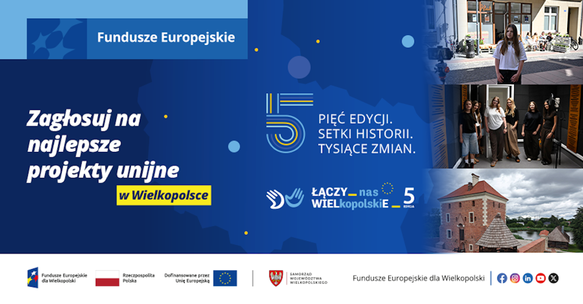 Zagłosuj na najlepsze projekty unijne w Wielkopolsce Zagłosuj na najlepsze projekty unijne w Wielkopolsce