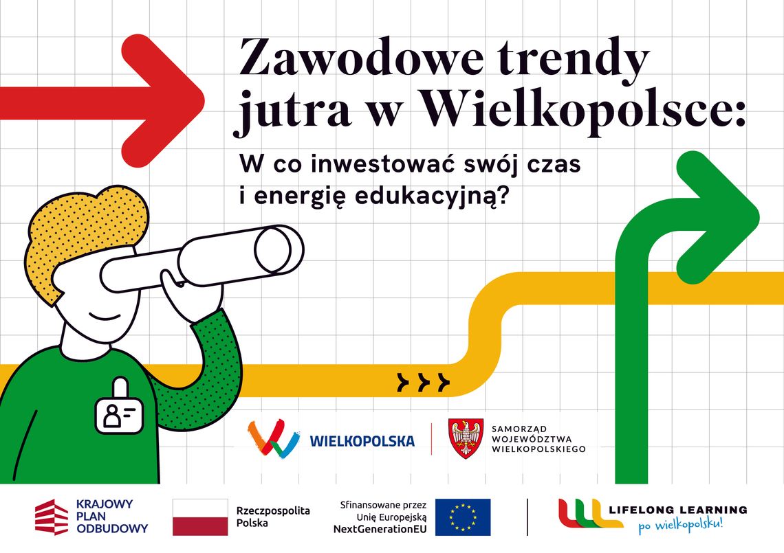 Zawodowe trendy jutra w Wielkopolsce. W co inwestować swój czas i energię edukacyjną?