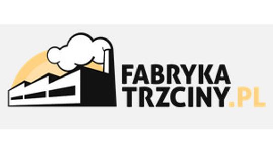 Fabryka Trzciny